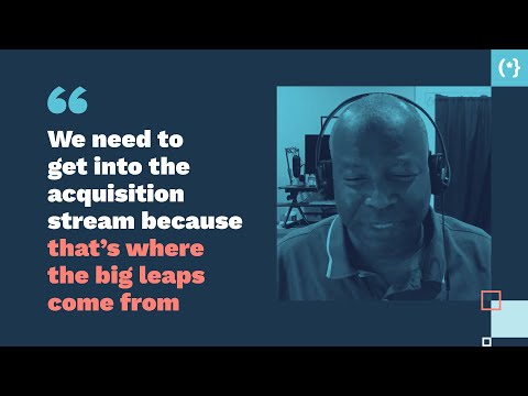 #14 - We need to get into the acquisition stream because that’s where the big leaps come from - TTT