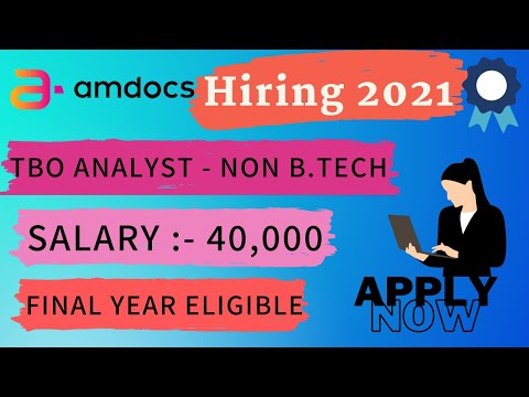 TBO Analyst 2021 | AMDOCS | FINAL YEAR ELIGIBLE | LATEST JOBS 2021