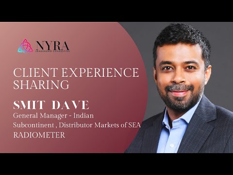 Client Sharing Experience - Mr. Smit Dave (General Manager - Radiometer)