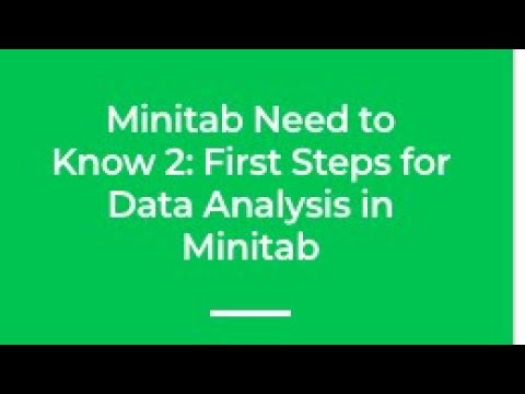 Webinar 2 - First Steps for Data Analysis in Minitab | DataTools ME