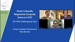 2022 CSForNY State Summit - Culturally Responsive CS in NYC - NYC DOE CS4All Ingenuity Team
