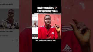 Things To Do After uploading videos on YouTube 🚀 #increaseyoutubeviews #youtubetips2025 #seo #short