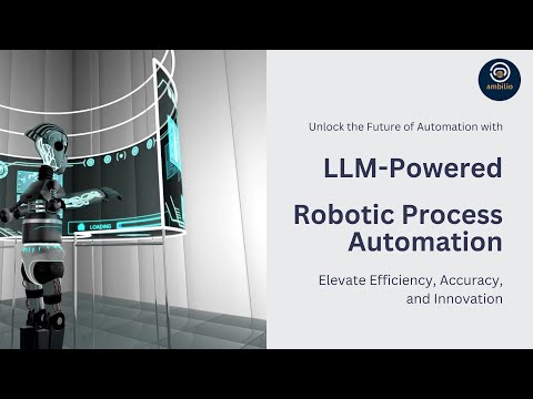 LLM Powered Robotic Process Automation for Industry Transformation