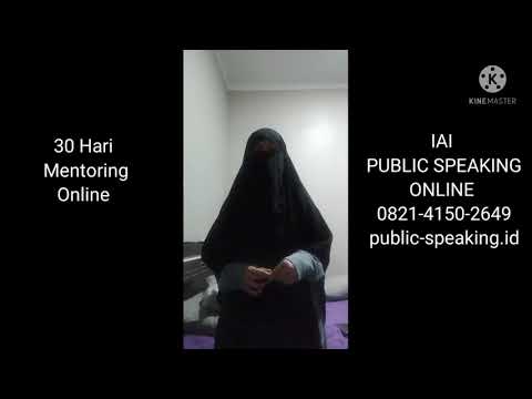 Belajar Public Speaking Online dari Rumah- Cukup via Hp- Nonstop 30 hari Mentoring IAI PUBLIC SPEAK