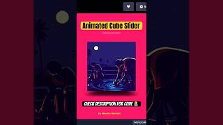 Animated Cube Slider | CSS #tutorials #css3animation #shorts