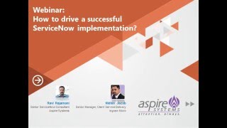 [Webinar] How to drive a successful ServiceNow implementation?