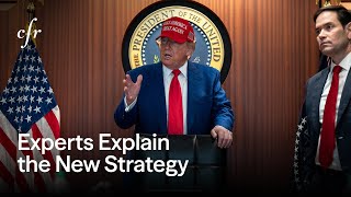 Understanding President Trump's National Security Strategy