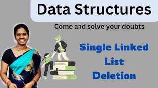 Single linked list deletion ||11 || Data structures in telugu
