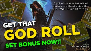 How to get GOD ROLL Set Bonuses! No RNG!! - Monster Hunter Wilds