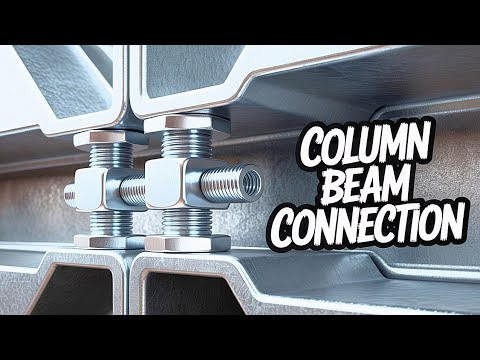 Understanding Beam-to-Column Bolted Connection Secrets |Connection Animation.