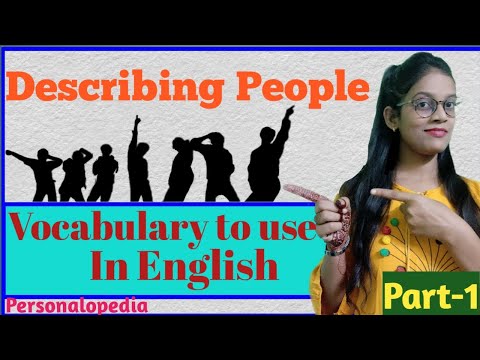 How  to describe people | Appearance | Personality | English Conversation