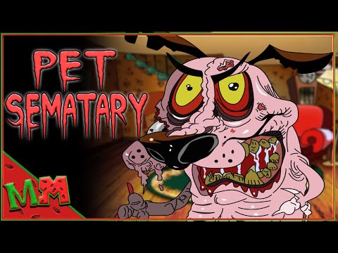 Pet Sematary - Courage The Cowardly Dog Returns