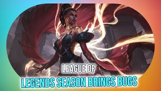 League of Legends Season 13 Bug Report & Developer Response