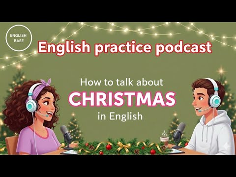 How to Talk About Christmas in English | Learn English Through Real Conversations #learnenglish 