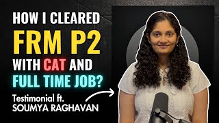 Quintedge's FRM Review | How to clear FRM with Job and MBA Prep? - FRM Testimonial ft. Soumya