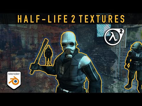 Recreating Half-Life 2 Textures