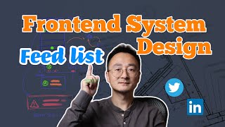 Frontend System Design Interview: How to Design a Twitter/LinkedIn Feed List
