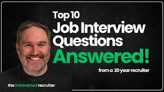 Top 10 Job Interview Questions and Answers (Best Interview Tips)