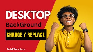 How to Change Desktop Background #desktop #desktopbackground  #techfiltersguru