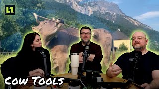 The Level1 Links with Friends Show January 30 2026: Cow Tools