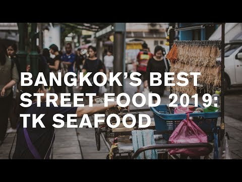 Bangkok street food 2019: TK Seafood [best] street food in town
