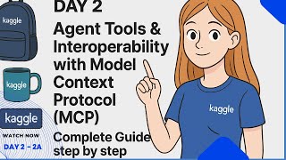 Day 2a - Agent Tools - (Agent Tools & Interoperability with Model Context Protocol (MCP)) | Guide