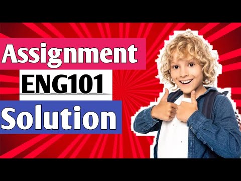 ENG101 Assignment 1 Solution 2023 || Complete and Correct Solution || English 101 #vu