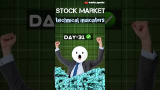 (Day 31/90),   Stock market secret technical indicators #shorts #technicalindicators