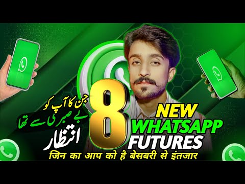 WhatsApp's 8 Upcoming Futures 2024 | What's Next for WhatsApp? Features Revealed" @FaisalShabbir