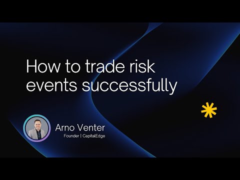 How to trade risk events successfully
