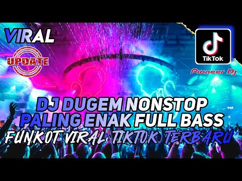 DJ DUGEM NONSTOP PALING ENAK FULL BASS❗ DJ DIMANA SALAH DIRIKU X MANGU X BUKIT BERBUNGA