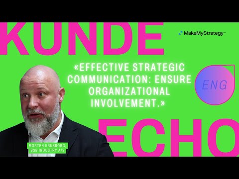 Effective Strategic Communication: Ensure Organizational Involvement | kunde:echo BSB