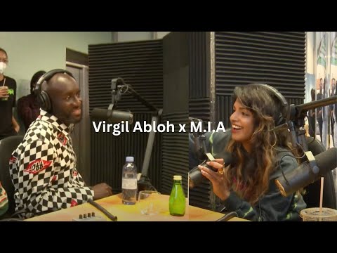 Virgil Abloh and M.I.A on Imaginary Radio