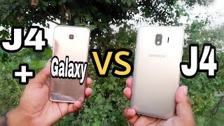 Samsung Galaxy J4 Plus vs Galaxy J4 Camera Comparison