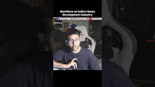 Rachitroo on India’s Game Development Industry #shorts