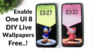Samsung One UI 8 : Enable DIY Lock Screen Live Wallpapers Free On Any Samsung