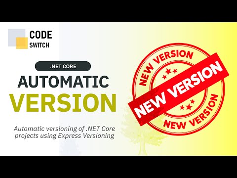 Auto Versioning .NET Core Projects By Version Templating - Express Versioning