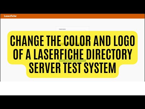 How-to Change the Color and Logo of a Laserfiche Directory Server STS Test System