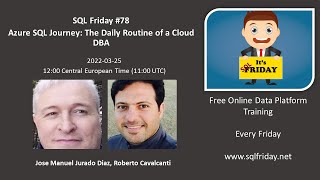 SQL Friday #78 - Azure SQL Journey - The daily routine of a Cloud DBA