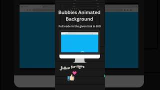 Bubbles animated background css. Source code in bio #html #css #frontend #webdevelopment