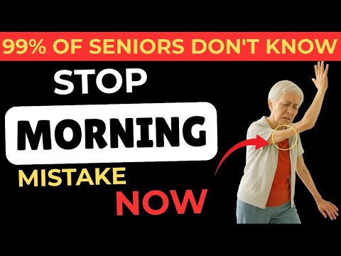 SENIORS, This “Healthy” Morning Routine Might Be Weakening Your Muscles | Senior Health Tips