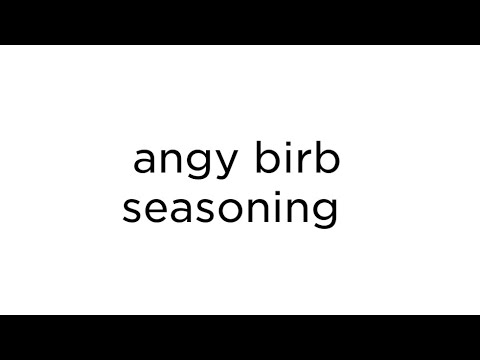 angy birb seasoning