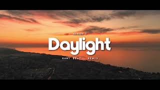 DJ FUNKY NIGHT !!! Rawi Beat - Daylight - ( New Remix )