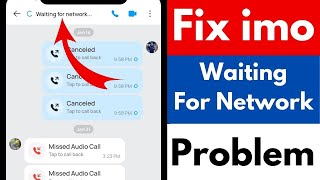 How To Fix Imo Waiting For Network Problem | How To Fix Imo Network Problem