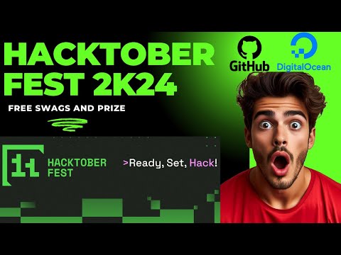 Hacktober Fest 2K24 | Open Source Challenge | Free Swags | GitHub