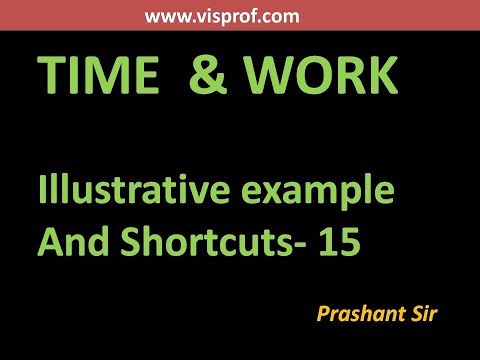 Time And Work Problems Shortcuts and Tricks.-Basic theory and illustrative problems./problem-15