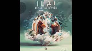 Ilai - Floating Clouds