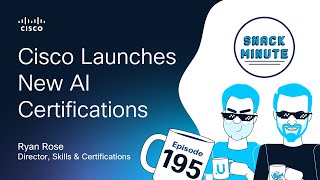 Cisco Launches New AI Certifications: Business & Technical Paths Revealed