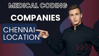 Exploring Chennai Top Medical Coding Companies | Healthcare Career Opportunities