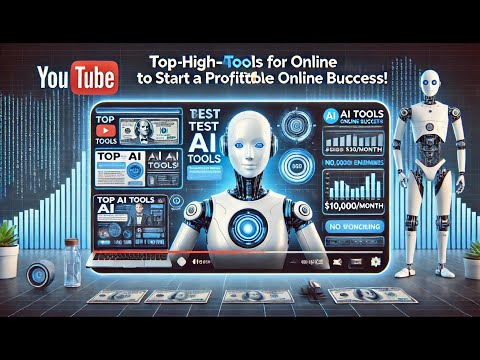 The Best AI Tools to Start a Profitable Online Business
